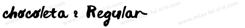 chocoleta 2 Regular字体转换